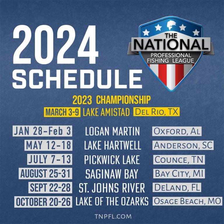 The National Professional Fishing League Announces 2024 Schedule The